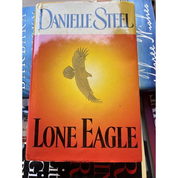 Lone Eagle by Steel, Danielle , hardcover - Picture 2 of 2